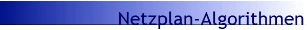 Netzplan-Algorithmen